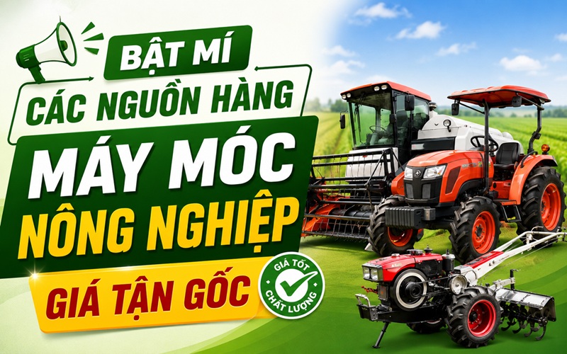 nguồn hàng máy móc nông nghiệp